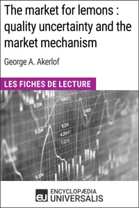 The market for lemons : quality uncertainty and the market mechanism de George A. Akerlof_cover