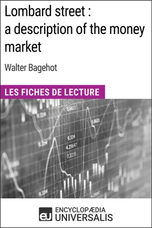 Lombard street : a description of the money market de Walter Bagehot