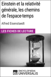 Einstein et la relativité générale, les chemins de l'espace-temps d'Alfred Eisenstaedt_cover