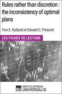 Rules rather than discretion : the inconsistency of optimal plans de Finn E. Kydland et Edward C. Prescott_cover