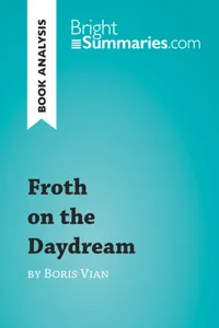 Froth on the Daydream by Boris Vian_cover