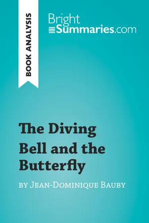 The Diving Bell and the Butterfly by Jean-Dominique Bauby (Book Analysis)
