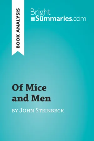 Of Mice and Men by John Steinbeck (Book Analysis)