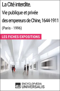 La Cité interdite. Vie publique et privée des empereurs de Chine, 1644-1911_cover