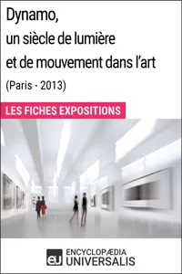 Dynamo, un siècle de lumière et de mouvement dans l'art_cover