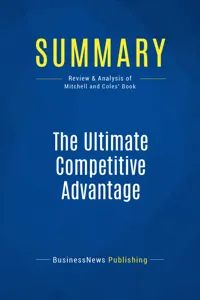 Summary: The Ultimate Competitive Advantage_cover
