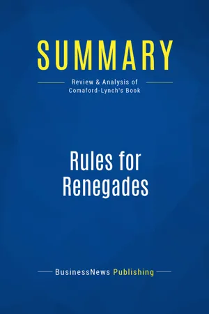 Summary: Rules for Renegades