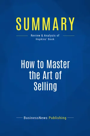 Summary: How to Master the Art of Selling