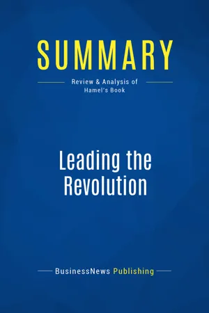 Summary: Leading the Revolution