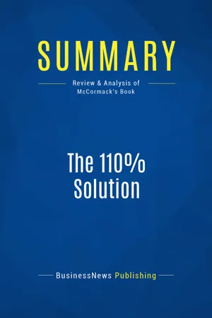 Summary: The 110% Solution