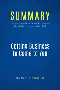 Summary: Getting Business to Come to You_cover