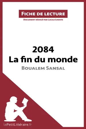 2084. La fin du monde de Boualem Sansal (Fiche de lecture)