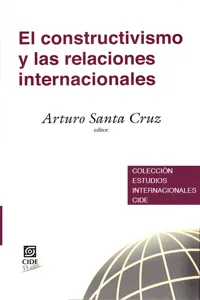 El Constructivismo y las Relaciones Internacionales_cover