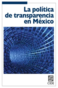 La política de transparencia en México_cover