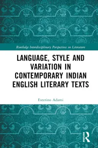 Language, Style and Variation in Contemporary Indian English Literary Texts_cover