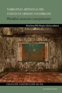 Narrativas artísticas del conflicto armado colombiano_cover