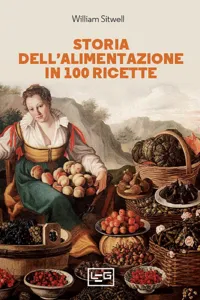 Storia dell'alimentazione in 100 ricette_cover