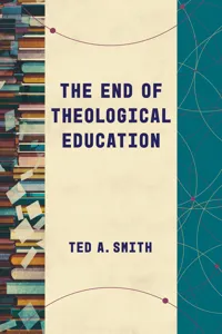 The End of Theological Education_cover