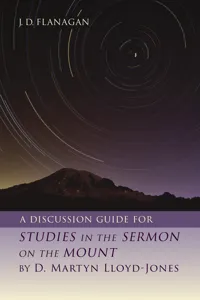 A Discussion Guide for STUDIES IN THE SERMON ON THE MOUNT by D. Martyn Lloyd-Jones_cover
