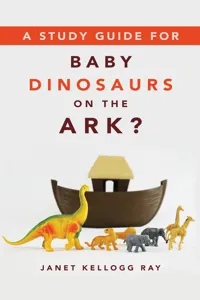 A Study Guide for BABY DINOSAURS ON THE ARK?_cover