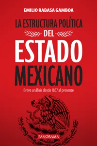 La estructura política del Estado mexicano_cover