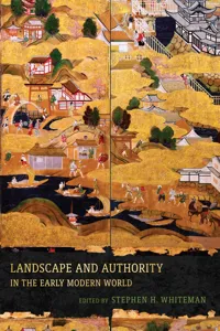 Landscape and Authority in the Early Modern World_cover