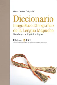 Diccionario Lingüístico Etnográfico de la Lengua Mapuche_cover