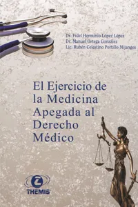 El Ejercicio de la Medicina Apegada al Derecho Médico_cover