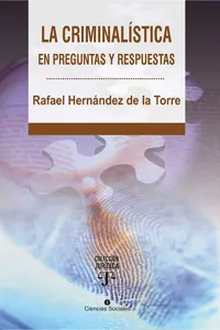 La criminalística en preguntas y respuestas_cover