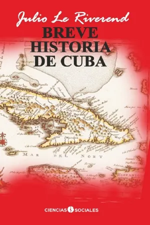 Breve historia de Cuba