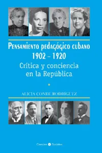 Pensamiento pedagógico cubano 1902-1920. Crítica y conciencia en la República_cover