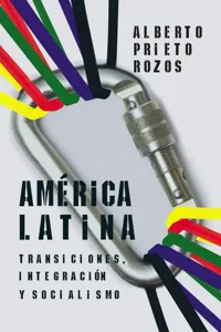 América Latina. Transiciones, integración y socialismo._cover