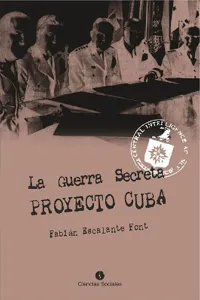 La Guerra Secreta. Proyecto Cuba_cover