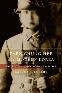 Park Chung Hee and Modern Korea_cover
