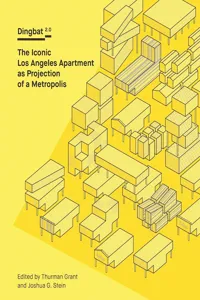 Dingbat 2.0: The Iconic Los Angeles Apartment as Projection of a Metropolis_cover