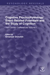 Cognitive Psychophysiology: Event-Related Potentials and the Study of Cognition_cover