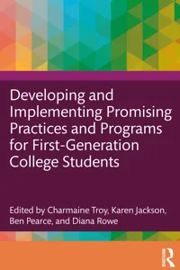 Developing and Implementing Promising Practices and Programs for First-Generation College Students_cover