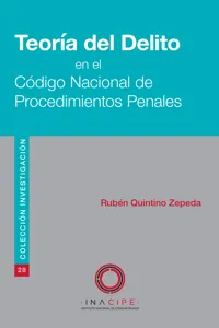 Teoría del Delito en el Código Nacional de Procedimientos Penales_cover