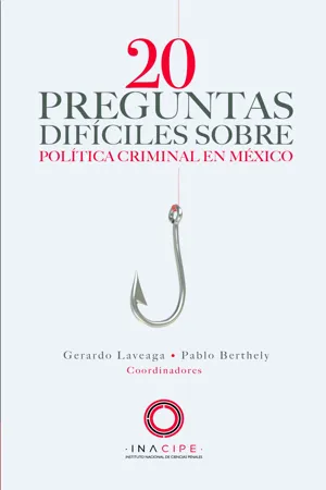 20 preguntas difíciles sobre política criminal en México