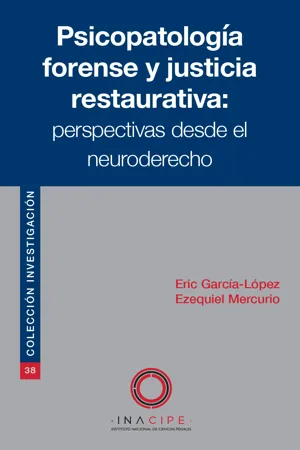 Psicopatología forense y justicia restaurativa