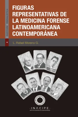 Figuras representativas de la medicina forense latinoamericana contemporánea