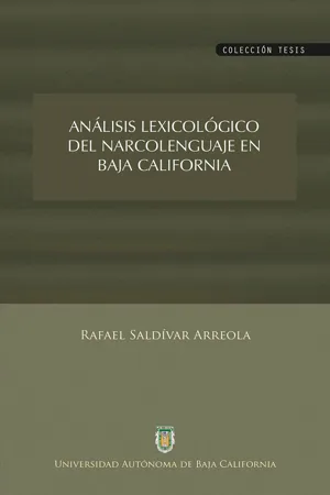 Análisis lexicológico del narcolenguaje en Baja California