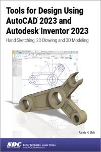Tools for Design Using AutoCAD 2023 and Autodesk Inventor 2023_cover