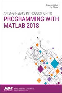 An Engineer's Introduction to Programming with MATLAB 2018_cover