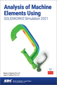 Analysis of Machine Elements Using SOLIDWORKS Simulation 2021_cover
