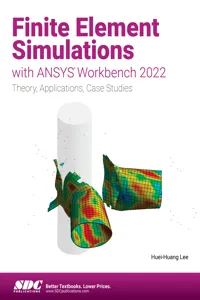 Finite Element Simulations with ANSYS Workbench 2022_cover