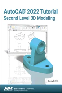AutoCAD 2022 Tutorial Second Level 3D Modeling_cover