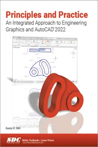 Principles and Practice An Integrated Approach to Engineering Graphics and AutoCAD 2022_cover