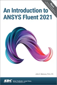 An Introduction to ANSYS Fluent 2021_cover