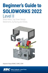 Beginner's Guide to SOLIDWORKS 2022 - Level II_cover